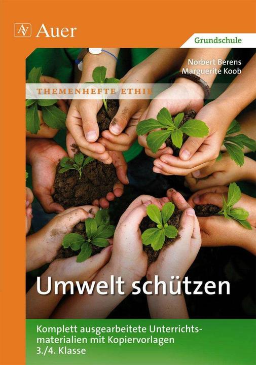 Produktbild Umwelt schützen (Deutsch, Marguerite Koob, Norbert Berens, 2023)