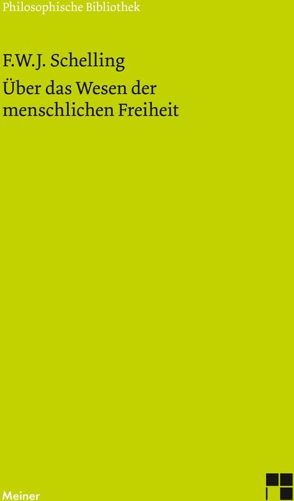 Produktbild Über das Wesen der menschlichen Freiheit (Deutsch, Friedrich Wilhelm Joseph von Schelling, 2011)