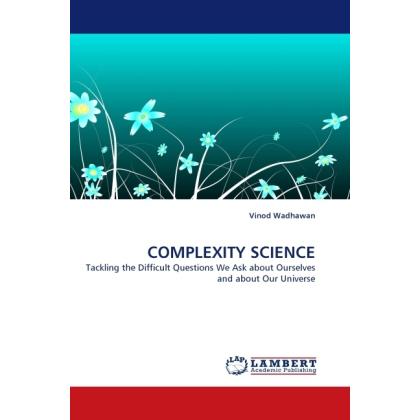 Complexity Science, Fachbücher von Vinod Wadhawan