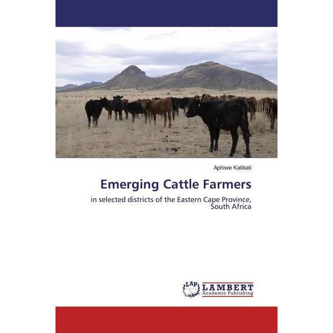Emerging Cattle Farmers, Fachbücher von Aphiwe Katikati