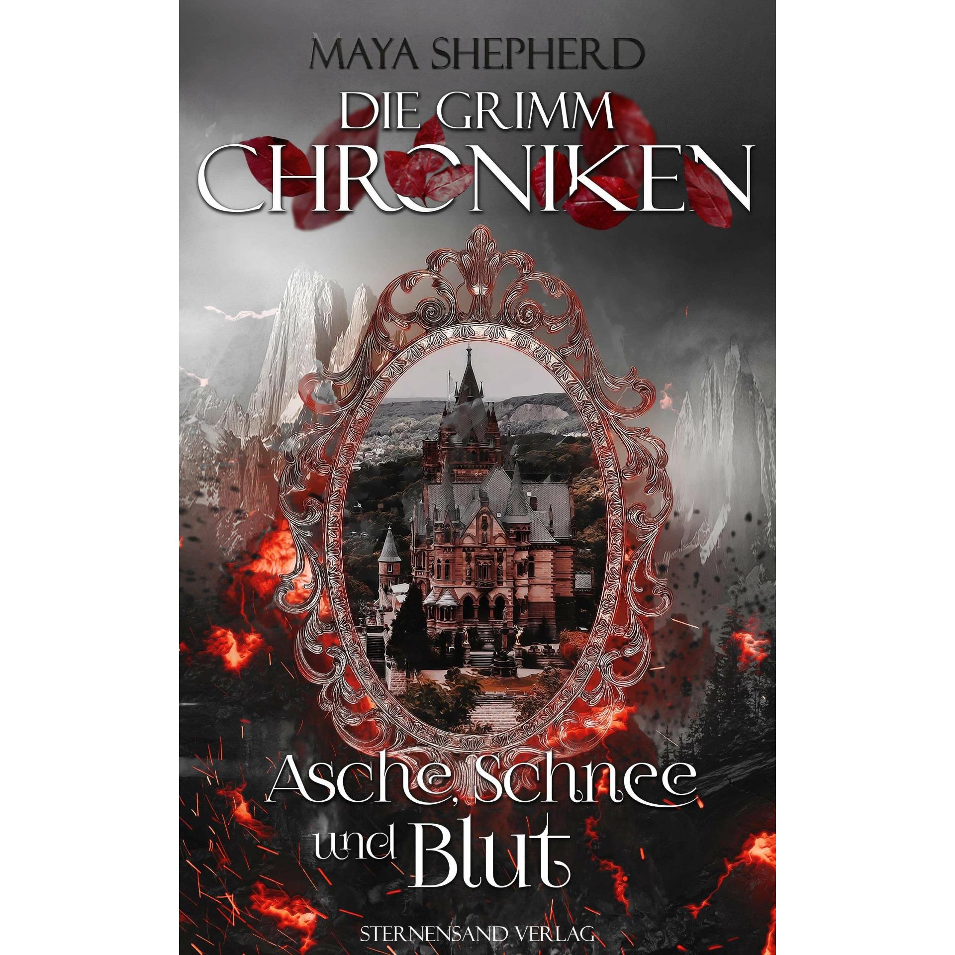 Die Grimm-Chroniken. Band 02. Asche, Schnee und Blut, Belletristik von Maya Shepherd