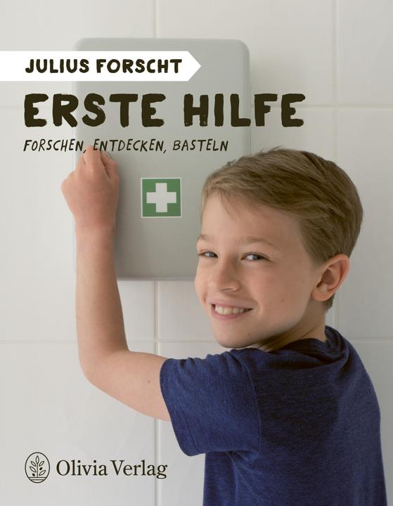 Julius forscht - Erste Hilfe (Allemand, Michael King, 2020)