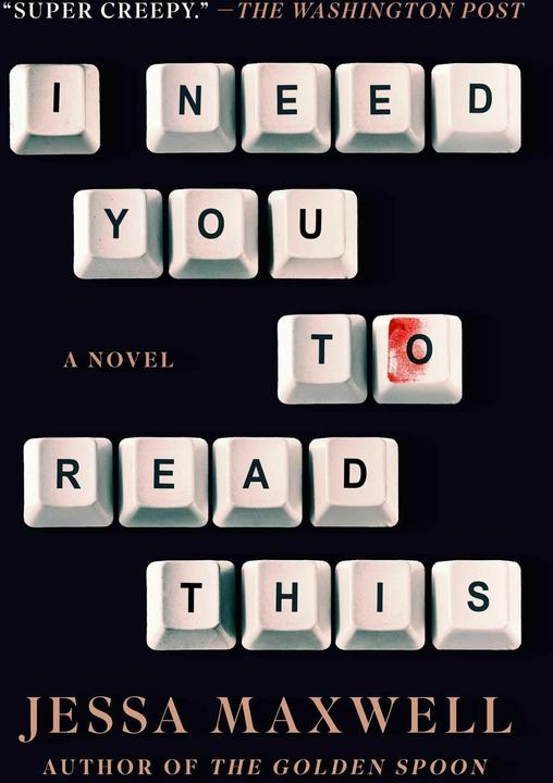 Actual product image I Need You to Read This (English, Jessa Maxwell, 2024)