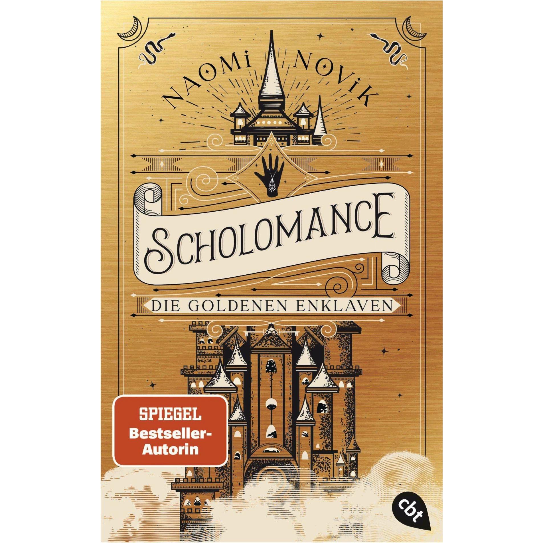 Scholomance – Die goldenen Enklaven, Belletristik von Doris Attwood, Naomi Novik