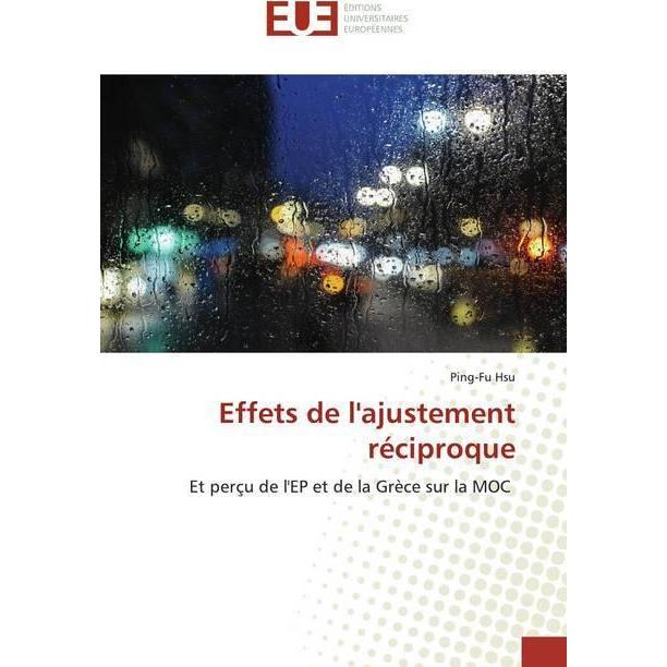 Effets de l'ajustement réciproque, Fachbücher von Ping-Fu Hsu