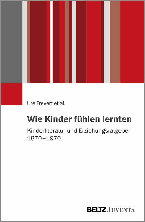 Produktbild Wie Kinder fühlen lernten (Deutsch, Ute Frevert, 2021)