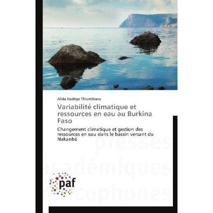 Variabilite climatique et ressources en eau au Burkina Faso, Fachbücher