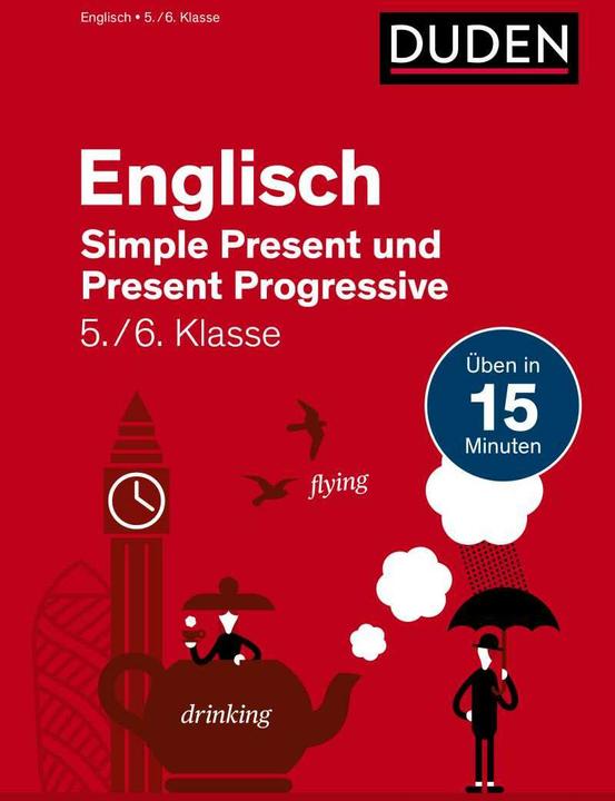 Produktbild Englisch in 15 Min - Simple Present und Present Progressive 5./6. Klasse (Deutsch, Birgit Hock, 2021)