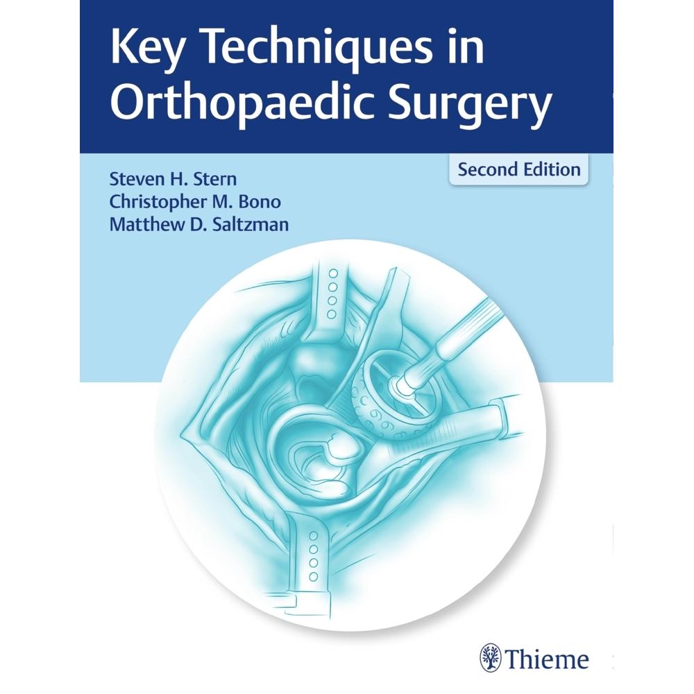 Stern, Key Techniques in Orthopaedic Su, Fachbücher von Christopher Bono, Steven Stern, Matthew Saltzman