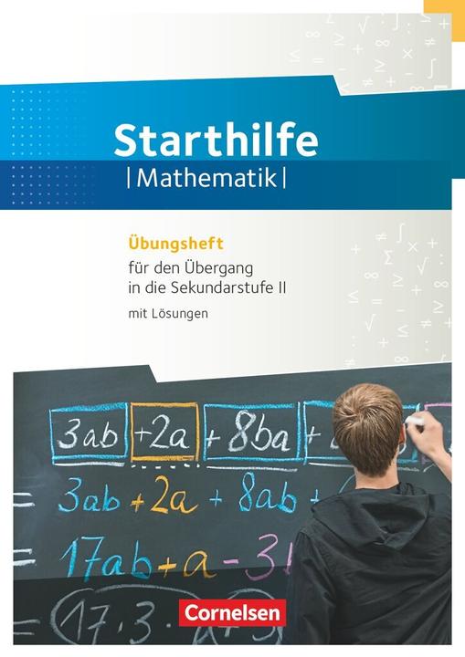 Produktbild Starthilfe Mathematik. Übungsheft für den Übergang in die gymnasiale Oberstufe (Deutsch, Karlheinz Weber, Uwe Schierhorn, 2015)