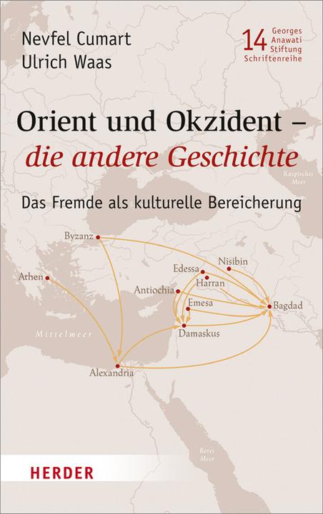 Image du produit Orient und Okzident – die andere Geschichte (Allemand, Nevfel Cumart, 2017)