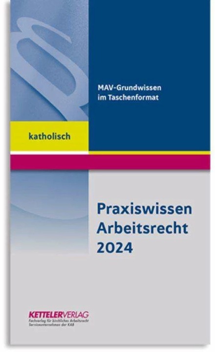 Praxiswissen Arbeitsrecht 2024 katholisch (Deutsch, Fitzthum, 2024)