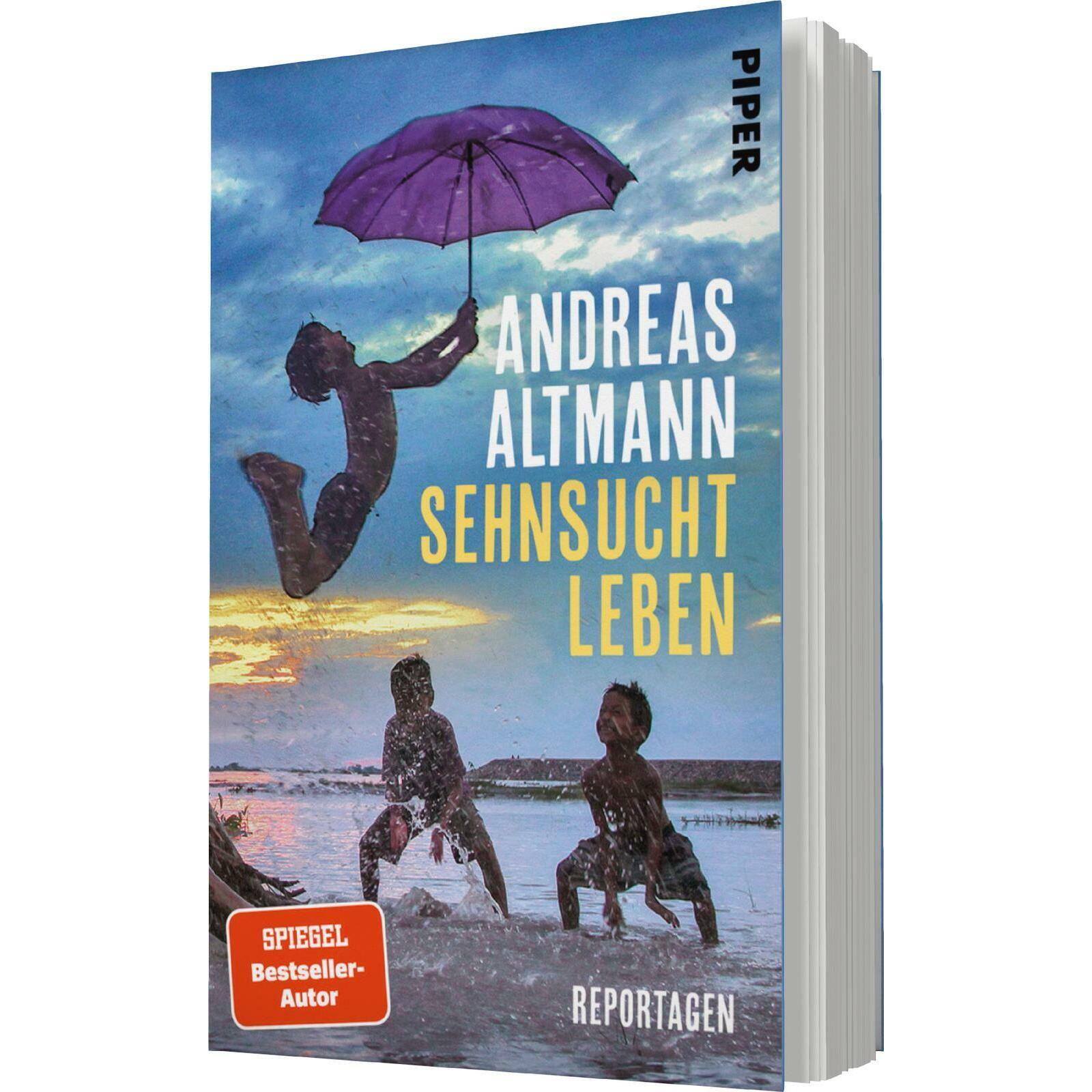 Sehnsucht Leben, Ratgeber von Andreas Altmann