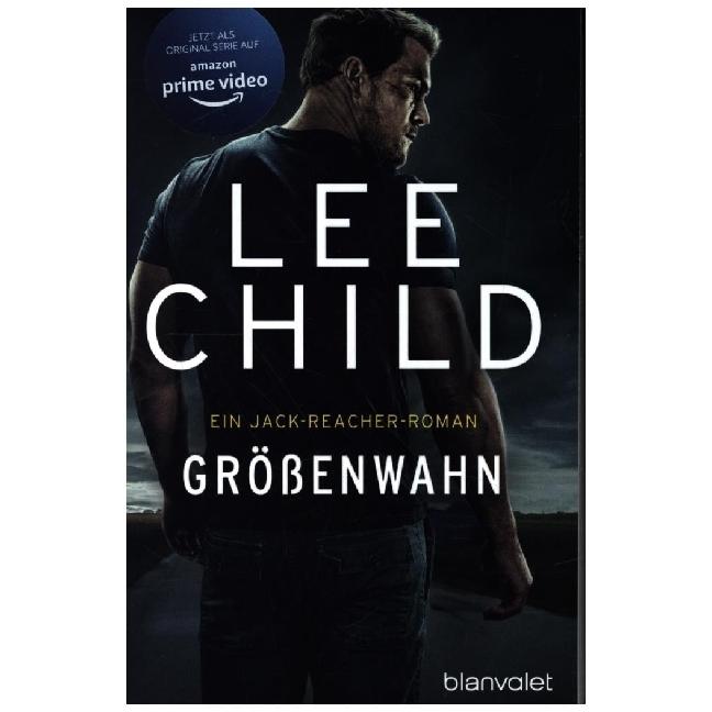 Grössenwahn, Belletristik von Lee Child