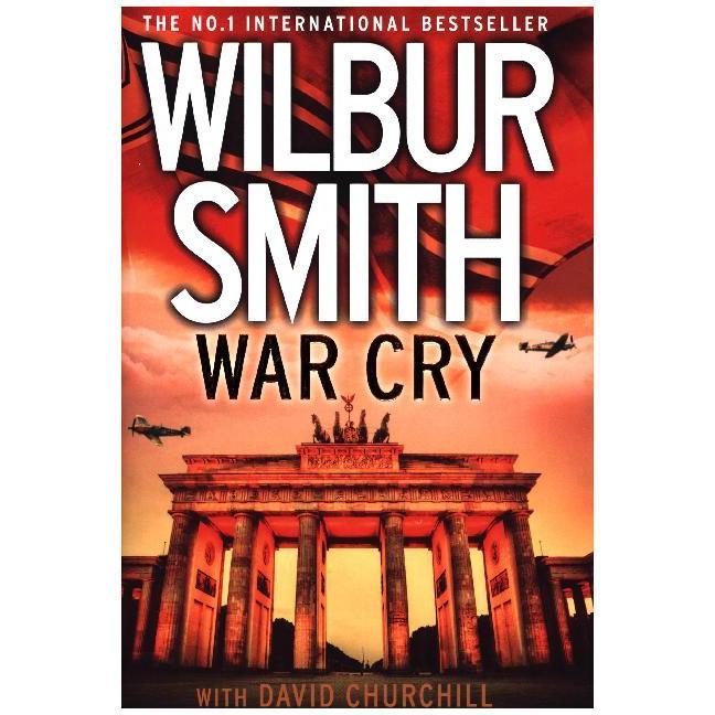 Smith:War Cry, Belletristik von Wilbur Smith
