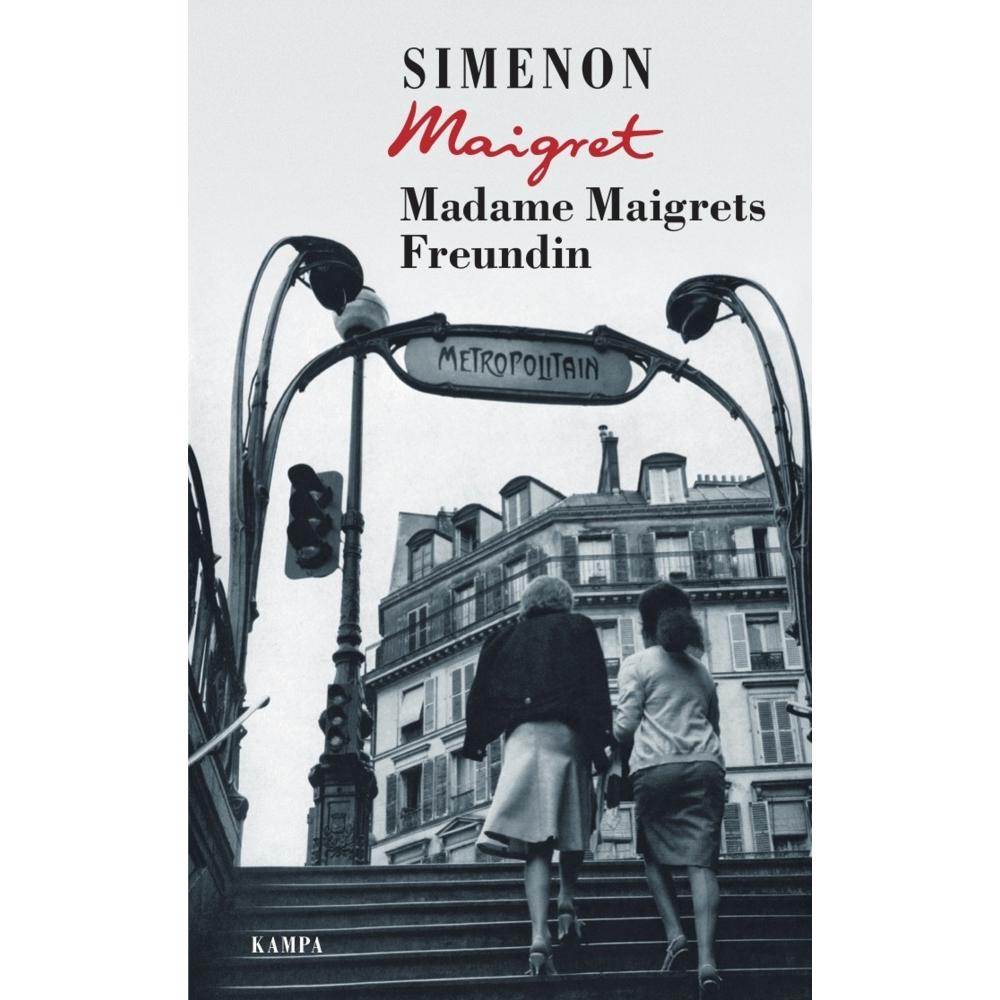 Madame Maigrets Freundin, Belletristik von Georges Simenon, Andrea Camilleri, Barbara Klau, Bärbel Brands