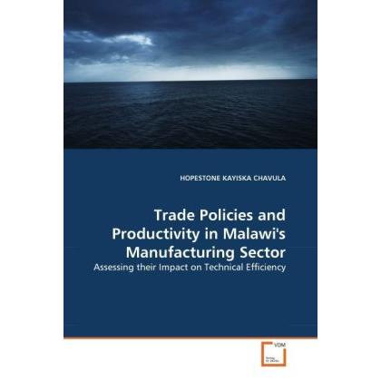 Trade Policies and Productivity in Malawi's Manufacturing Sector, Fachbücher