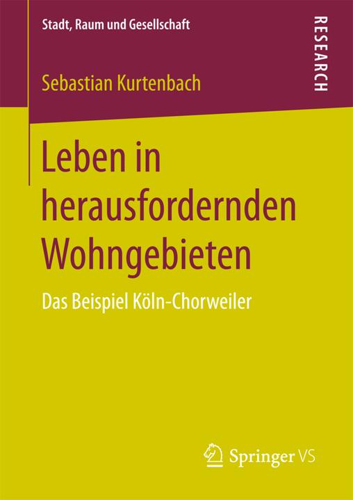 Produktbild Leben in herausfordernden Wohngebieten (Deutsch, Sebastian Kurtenbach, 2017)