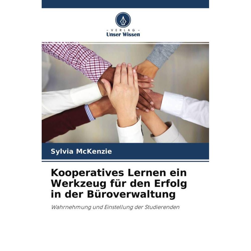 Kooperatives Lernen ein Werkzeug für den Erfolg in der Büroverwaltung, Fachbücher von Sylvia McKenzie