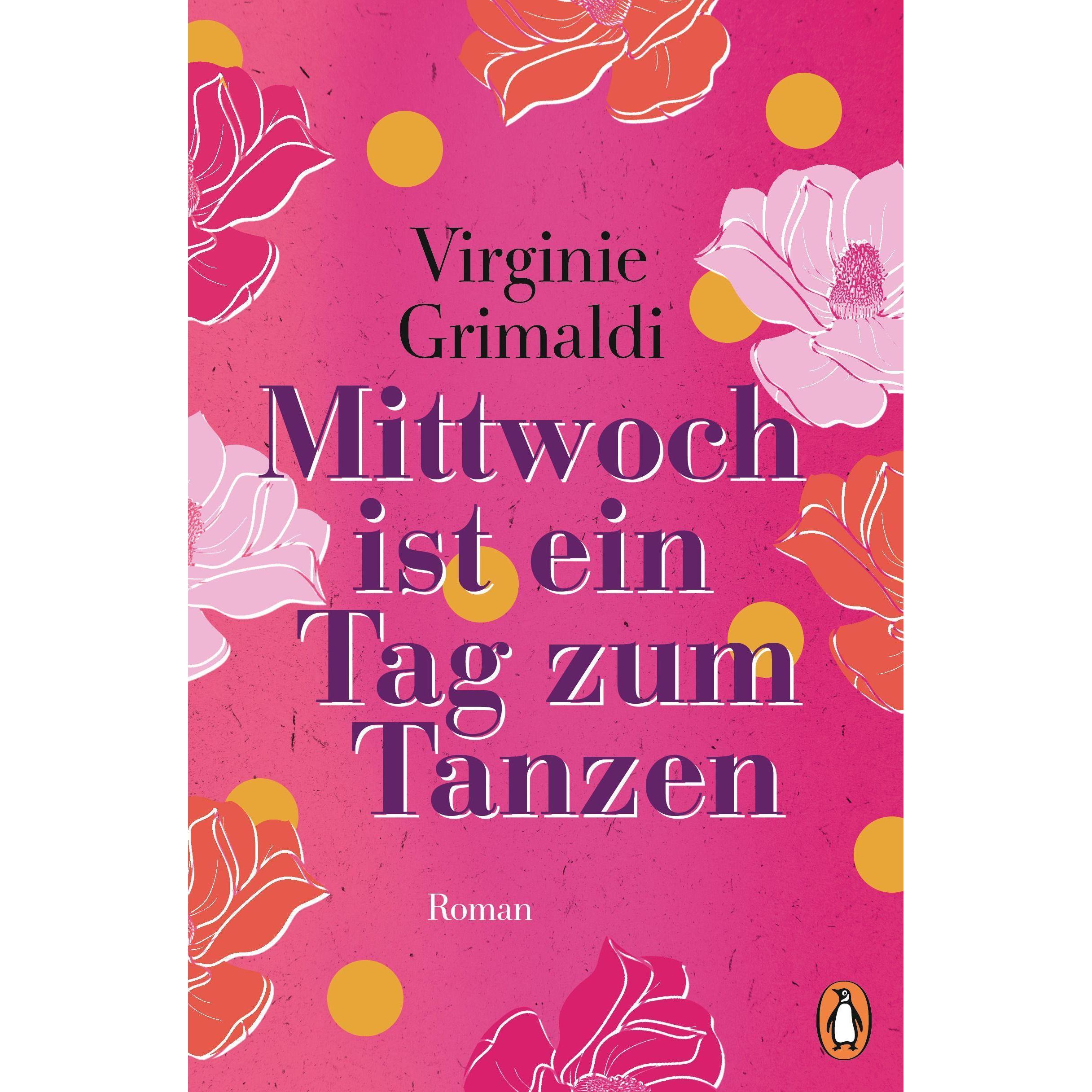 Mittwoch ist ein Tag zum Tanzen, Belletristik von Virginie Grimaldi
