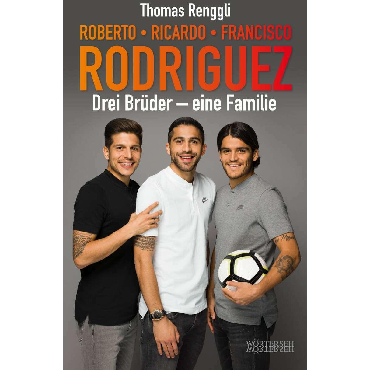 Thumbnail - Rodriguez, Roberto, Ricardo, Francisco, Sachbücher von Thomas Renggli