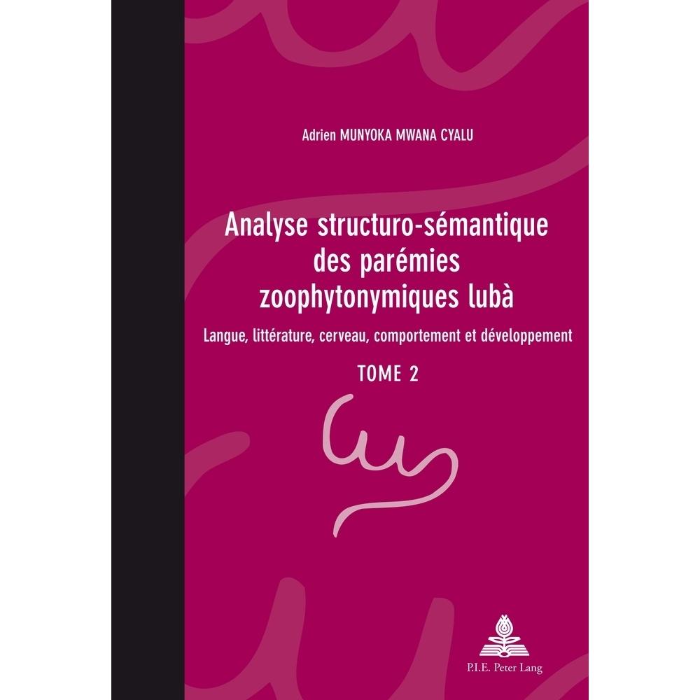 Analyse structuro-sémantique des parémies zoophytonymiques lubà, Fachbücher von Adrien Munyoka Mwana Cyalu