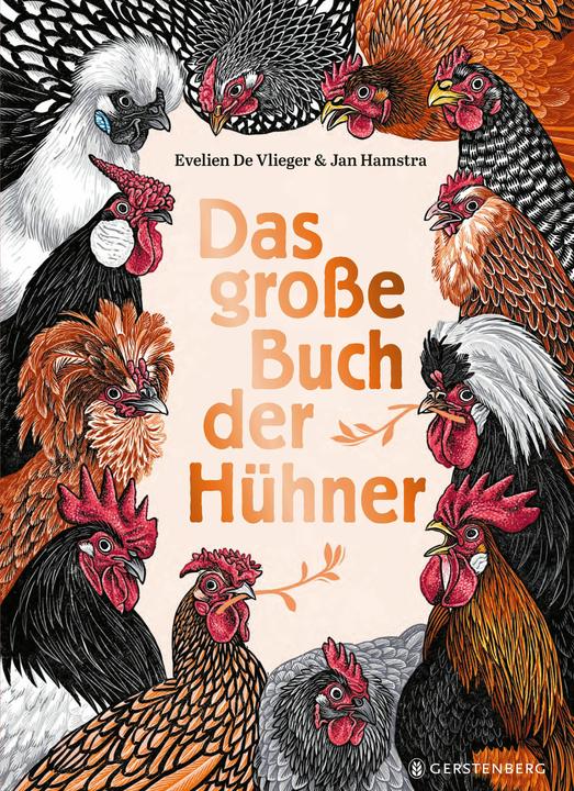 Produktbild Das grosse Buch der Hühner (Evelien De Vlieger, Jan Hamstra, Rolf Erdorf)
