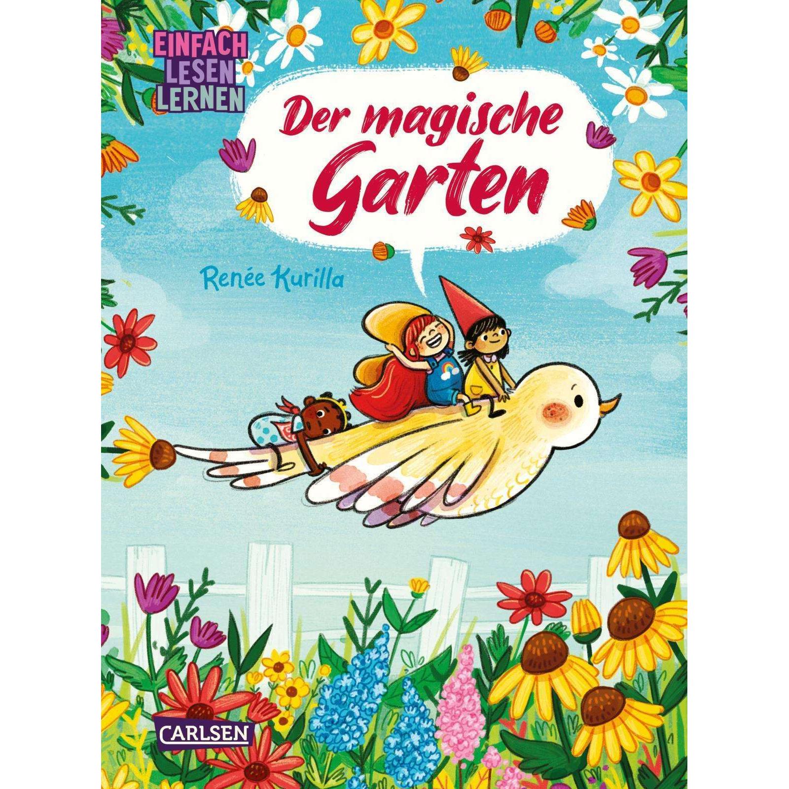 Der magische Garten, Kinderbücher von Renée Kurilla