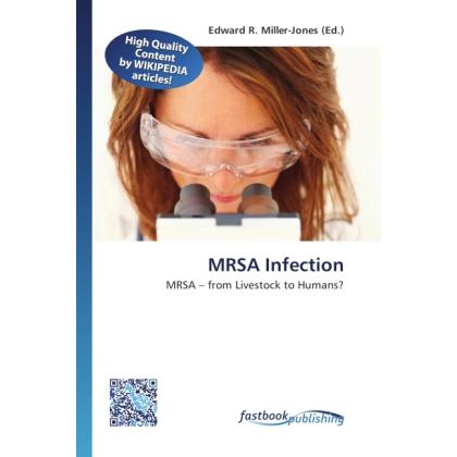 MRSA Infection, Fachbücher von Edward R. Miller-Jones