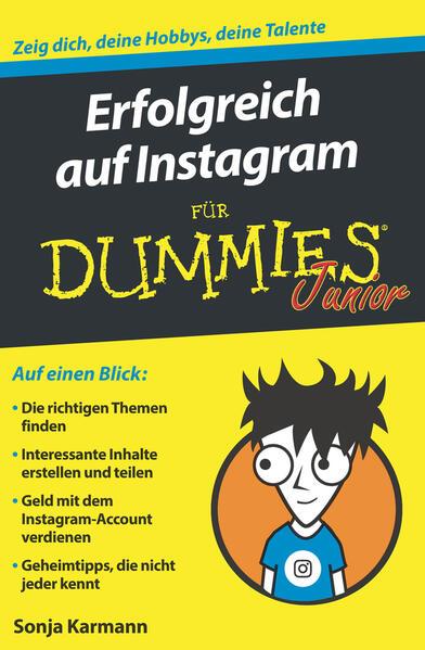 Erfolgreich auf Instagram für Dummies Junior (Deutsch, Sonja Karmann, 2019)