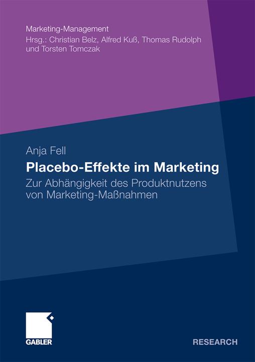 Produktbild Placebo-Effekte im Marketing (Deutsch, Anja Fell, 2010)
