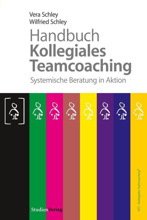 Produktbild Handbuch Kollegiales Teamcoaching (Deutsch, Vera Schley, Wilfried Schley, 2010)