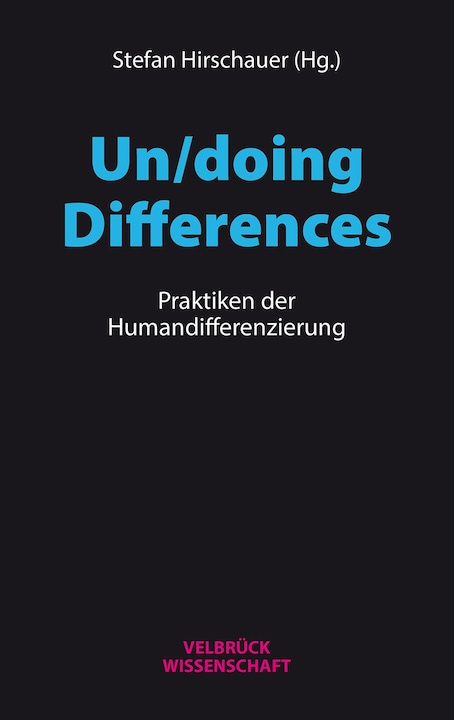 Image du produit Un/doing Differences (Allemand, Stefan Hirschauer, 2017)