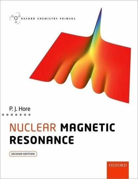Produktbild Nuclear Magnetic Resonance (Englisch, Peter Hore, 2015)
