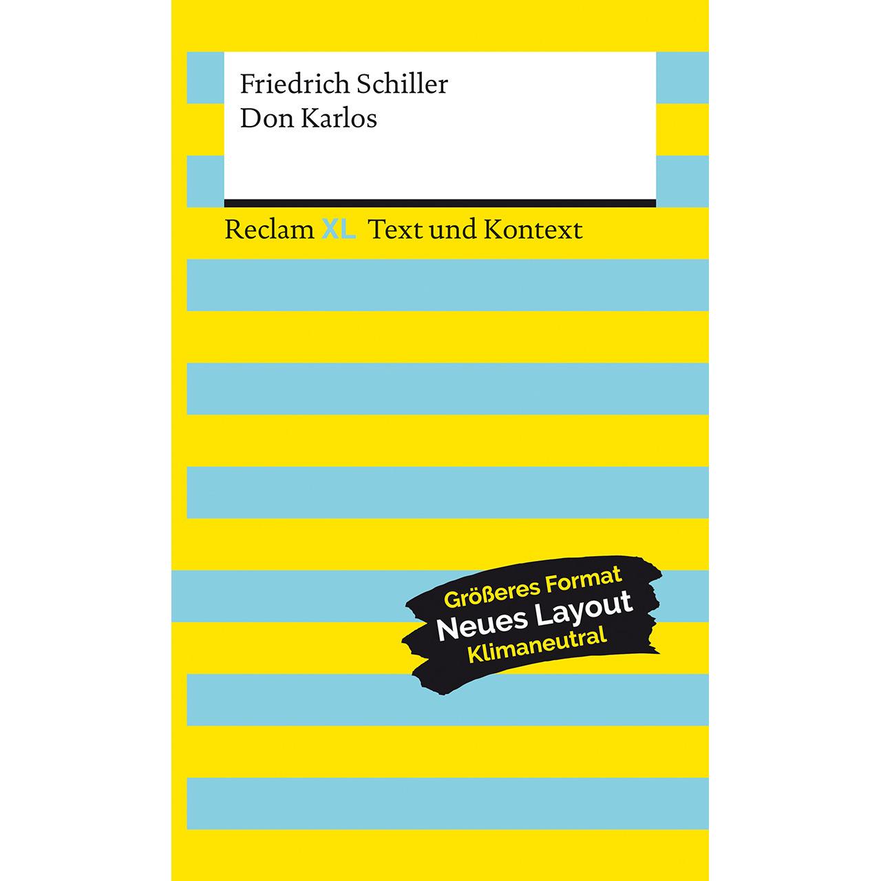 Don Karlos. Textausgabe mit Kommentar und Materialien, Schulbücher von Friedrich Schiller