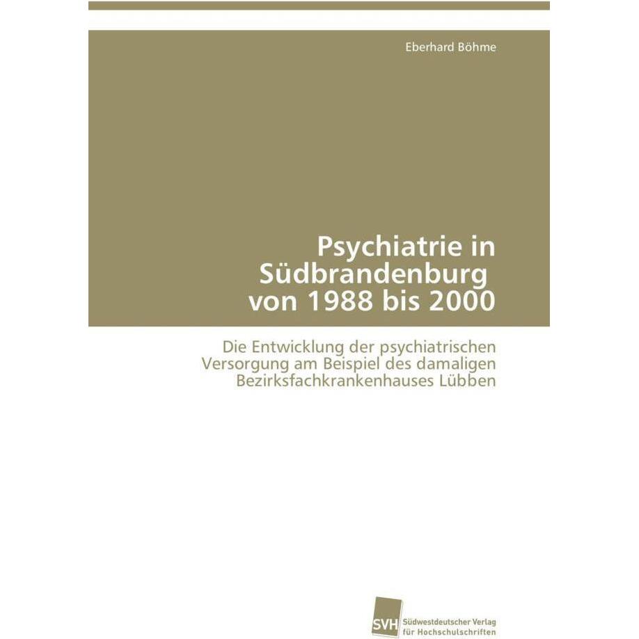 Psychiatrie in Südbrandenburg von 1988 bis 2000, Fachbücher