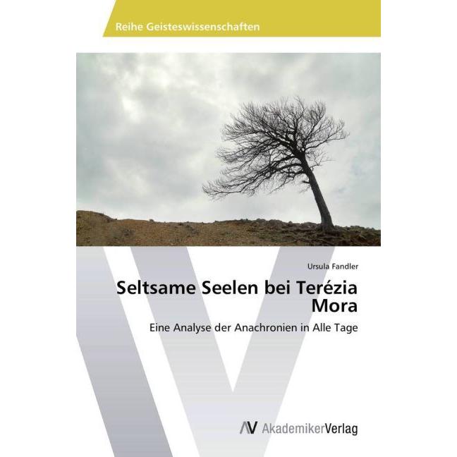 Seltsame Seelen bei Terézia Mora, Fachbücher von Ursula Fandler