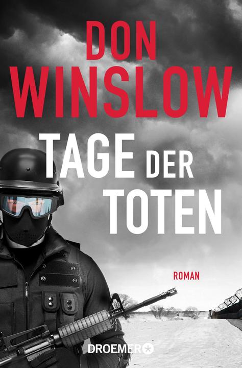 Tage der Toten (Deutsch, Don Winslow, 2021)