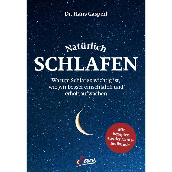 Natürlich schlafen, Ratgeber von Hans Gasperl