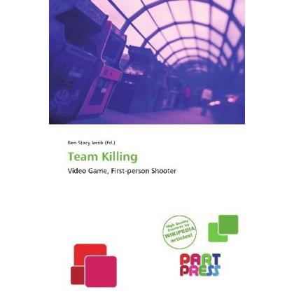 Team Killing, Fachbücher von Ben Stacy Jerrik