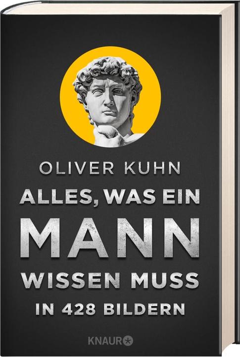 Produktbild Alles, was ein Mann wissen muss in 428 Bildern (Deutsch, Oliver Kuhn)