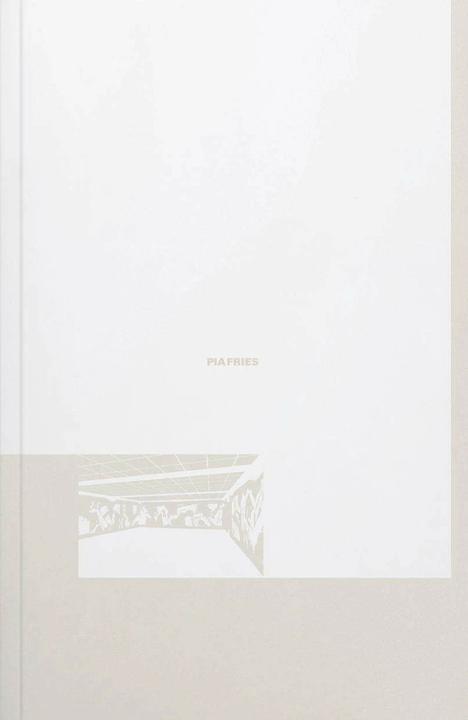 Produktbild Pia Fries (Englisch, Deutsch, Niklaus Oberholzer, Ines Goldbach, Sophia Remer, 2023)