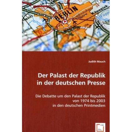 Der Palast der Republik in der deutschen Presse, Fachbücher