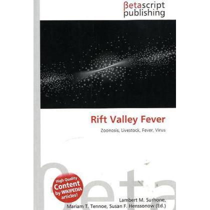 Rift Valley Fever, Fachbücher von Lambert M. Surhone, Miriam T. Timpledon, Susan F. Marseken