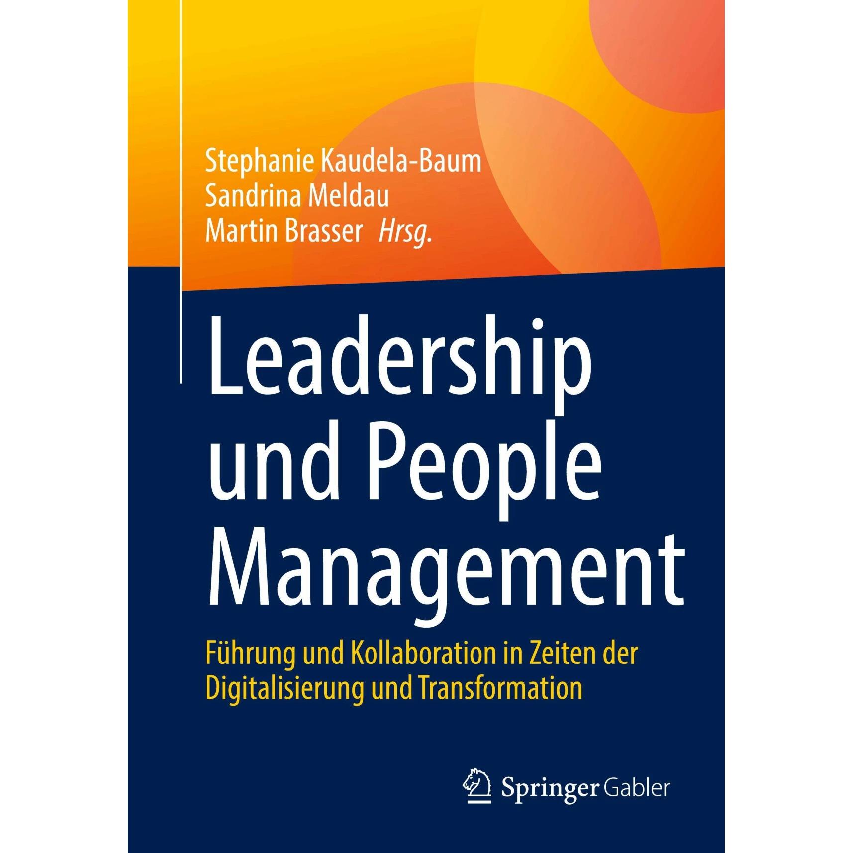 Leadership und People Management, Fachbücher von Martin, Meldau(Dr.), Sandrina/Brasser(Dr.)