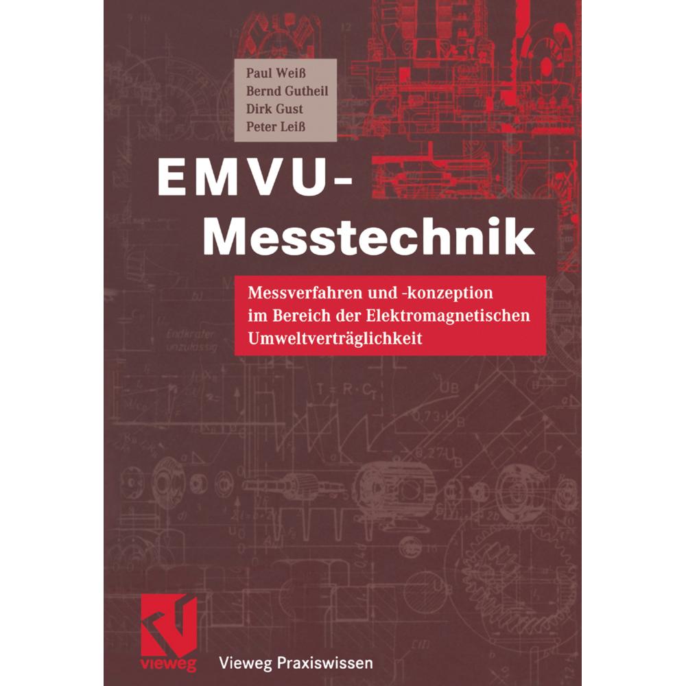 EMVU-Messtechnik, Fachbücher von Bernd Gutheil, Peter Leiss, Dirk Gust, Paul Weiss