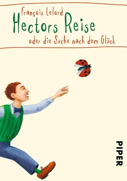 Produktbild Hectors Reise (Deutsch, François Lelord, 2006)