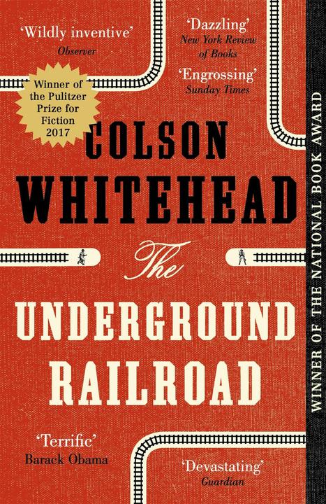 Produktbild The Underground Railroad (Englisch, Colson Whitehead, 2017)