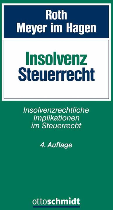 Energie-Label Insolvenzsteuerrecht (Deutsch, Jan Roth, Christina Meyer Im Hagen, 2024)