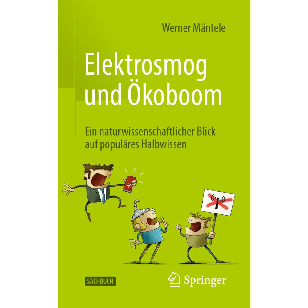 Elektrosmog und Ökoboom, Fachbücher von Werner Mäntele